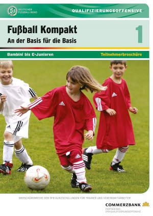 Kurzschulung 1 Bambini bis E-Junioren
